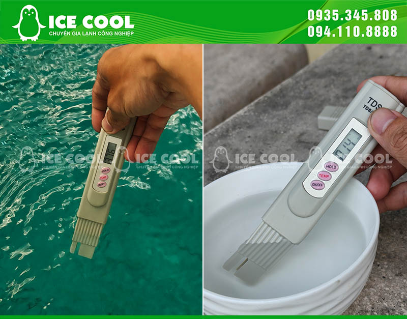 Cần test nước bằng bút thử TDS để đá thành phẩm được trong hơn, tinh khiết hơn