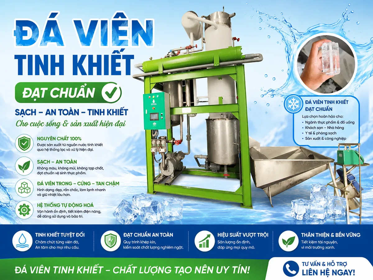 Nguồn nước đạt chuẩn là yếu tố tiên quyết để tạo ra đá viên tinh khiết đạt chuẩn, đảm bảo độ trong, độ cứng và an toàn khi sử dụng.